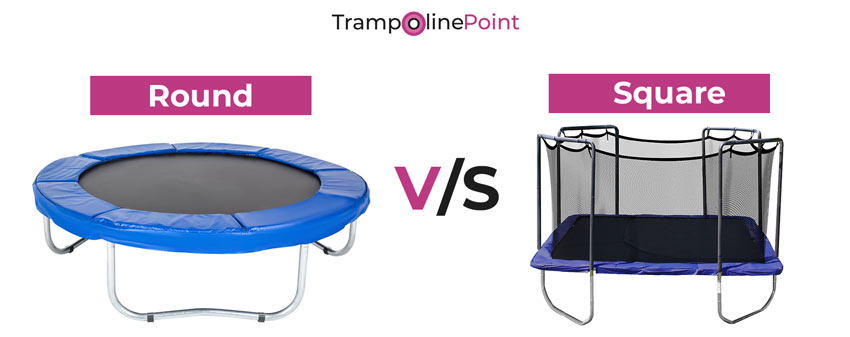 round vs square trampoline